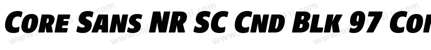 Core Sans NR SC Cnd Blk 97 Cond Bla字体转换
